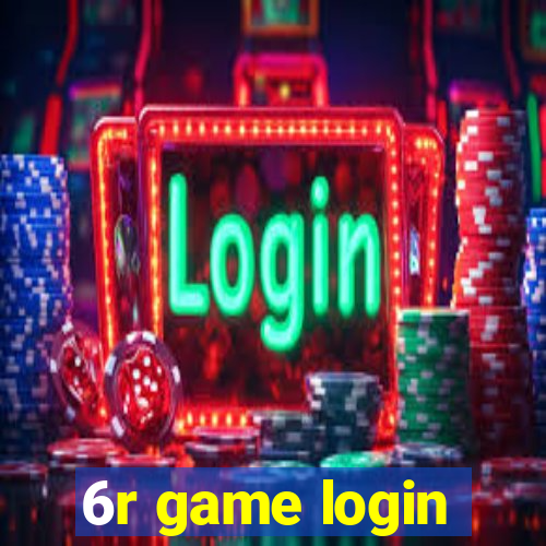 6r game login